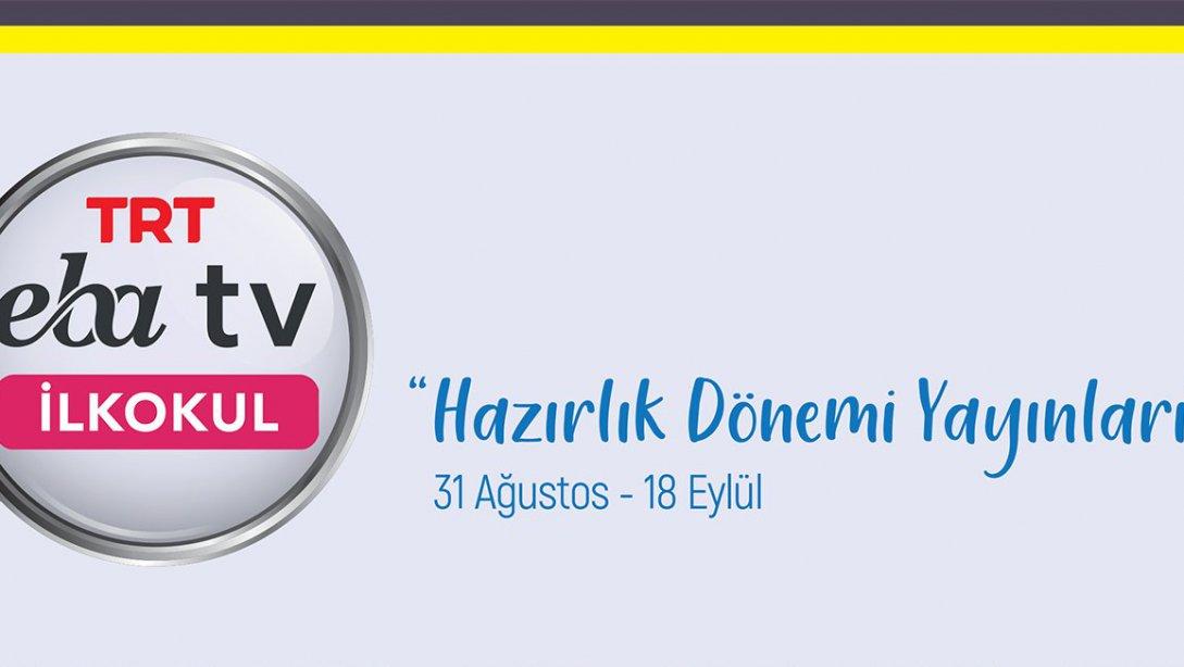 EBA TV İlkokul Hazırlık Dönemi Yayınları