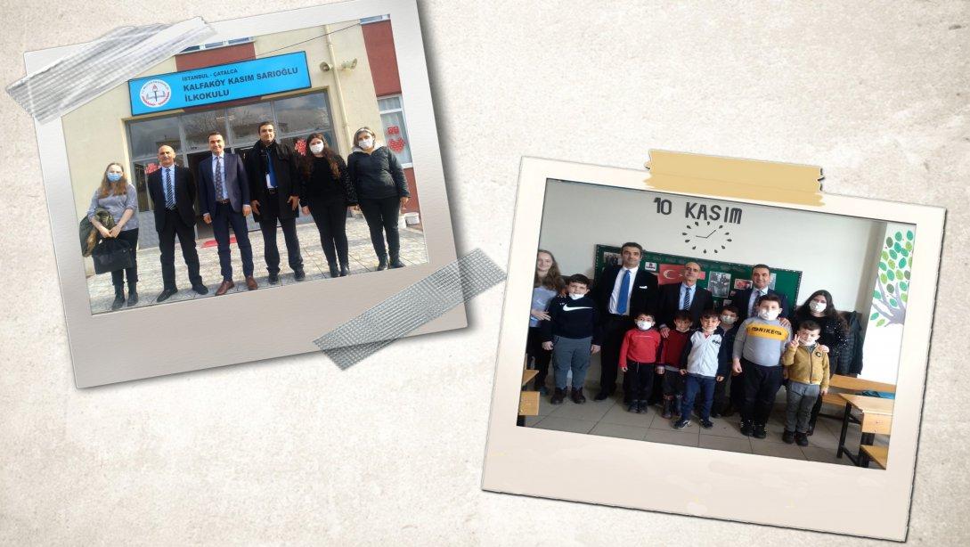 Kalfaköy Kasım Sarıoğlu İlkokulu'nu Ziyaret
